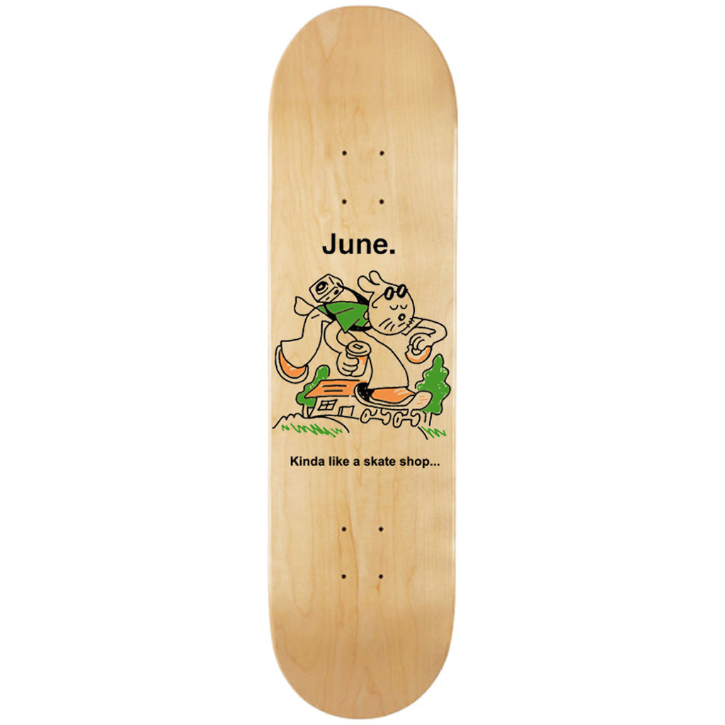 June - Kinda - Skateboard Deck - 8"